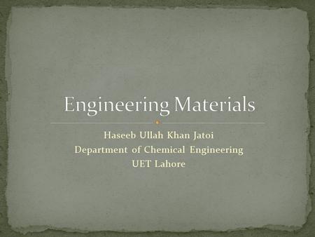 Engineering Materials