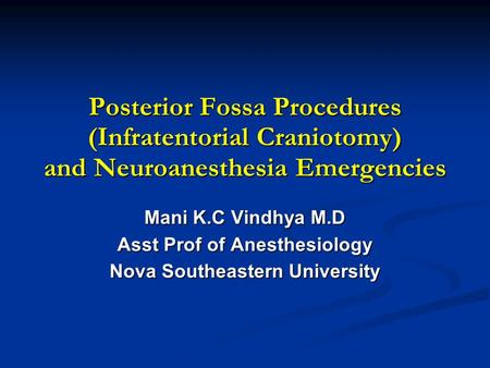 Asst Prof of Anesthesiology Nova Southeastern University