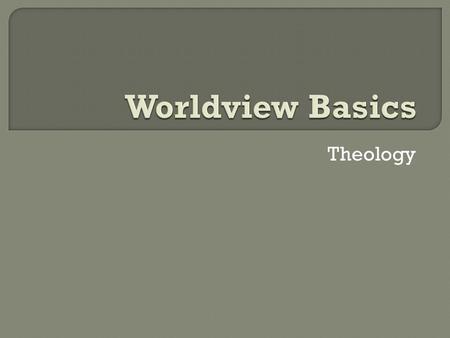 Theology.  See to it that no one takes you captive by philosophy and empty deceit, according to human tradition, according to the elemental spirits of.