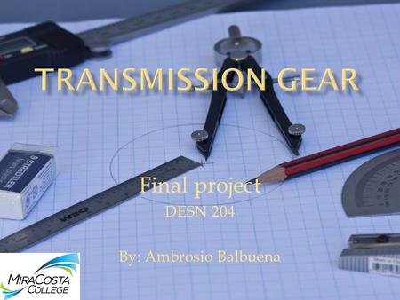 Final project DESN 204 By: Ambrosio Balbuena