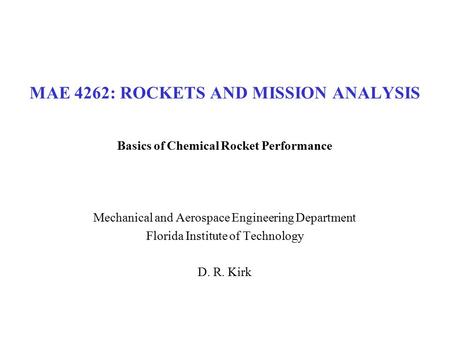 MAE 4262: ROCKETS AND MISSION ANALYSIS