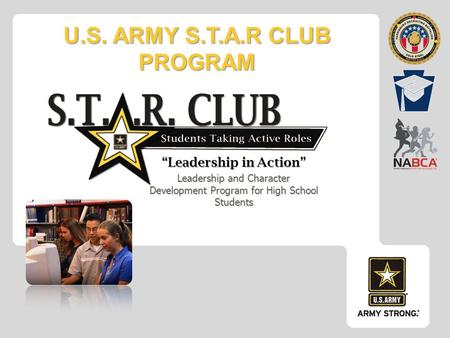 U.S. ARMY S.T.A.R CLUB PROGRAM