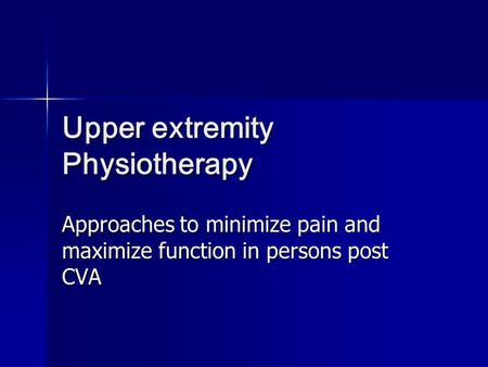 Upper extremity Physiotherapy