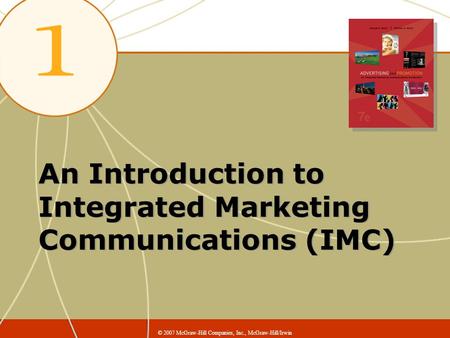 An Introduction to Integrated Marketing Communications (IMC)