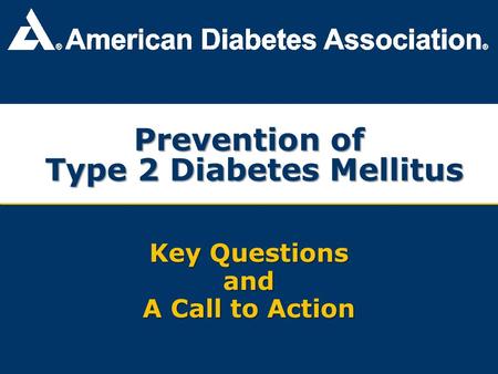 Prevention of Type 2 Diabetes Mellitus