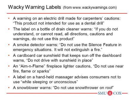 Wacky Warning Labels (from