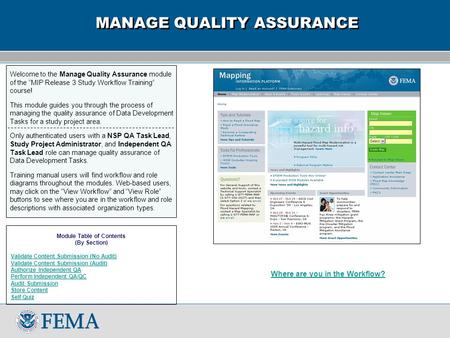 Welcome to the Manage Quality Assurance module of the “MIP Release 3 Study Workflow Training” course! This module guides you through the process of managing.