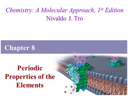 Periodic Properties of the Elements