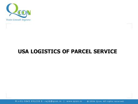 USA LOGISTICS OF PARCEL SERVICE