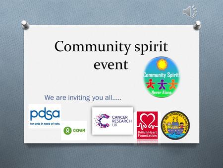 Community spirit event We are inviting you all…..