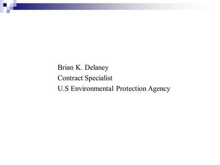 Effectively Responding to Award Solicitations Objective Identify elements of a government solicitation package. Respond more effectively to government.