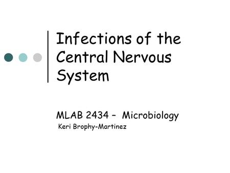 Infections of the Central Nervous System