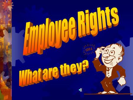 Child Labor Laws Minors who are under age 18: May be employed between the hours of 6 AM and 10 PM on days when they have school the next day.