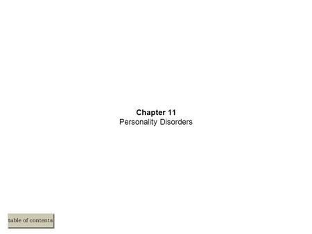 Chapter 11 Personality Disorders