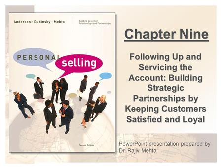 Chapter Outline The nature of buyer-seller interactions