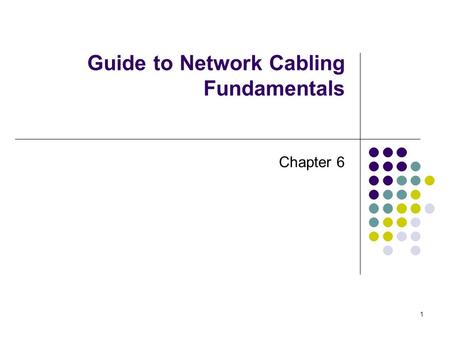 Guide to Network Cabling Fundamentals