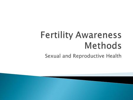 Fertility Awareness Methods