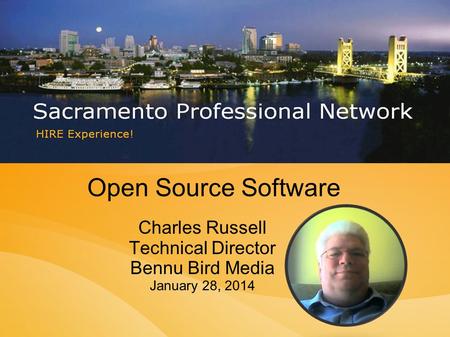 Open Source Software Charles Russell Technical Director Bennu Bird Media January 28, 2014.