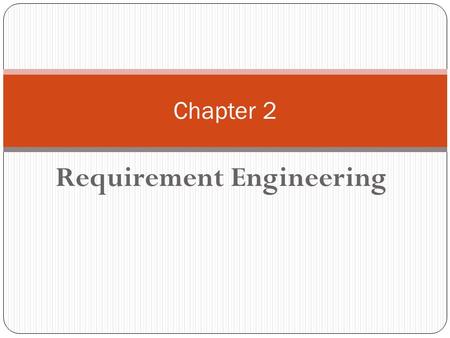 Requirement Engineering