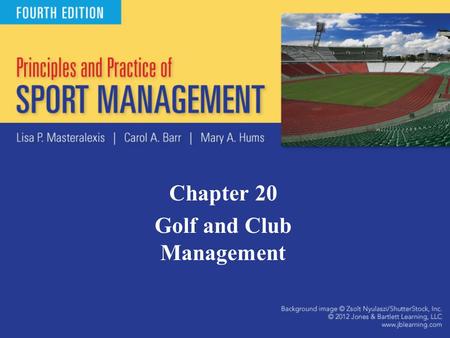 Chapter 20 Golf and Club Management