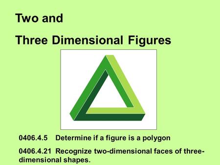 Three Dimensional Figures