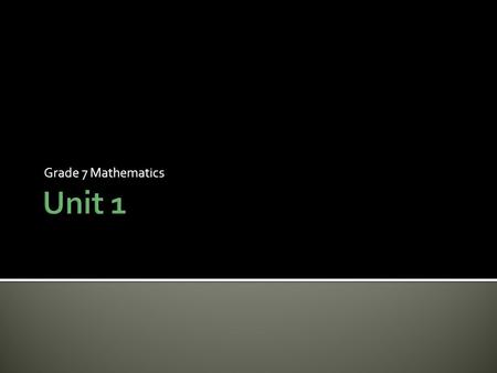 Grade 7 Mathematics.  5 + 8 =  How could you model this problem using chips?