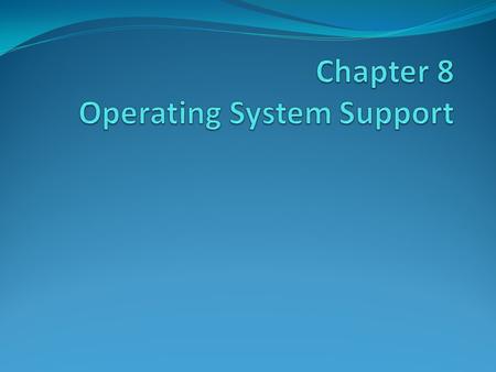 Layers and Views of a Computer System Operating System Services Program creation Program execution Access to I/O devices Controlled access to files System.