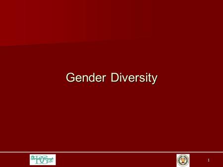 1 Gender Diversity. 2 Difference In Management Skills Between Men & Women SkillGender Ranked Highest 1.Problem AnalysisMen 2.Conflict ManagementNo Difference.