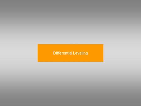 Differential Leveling