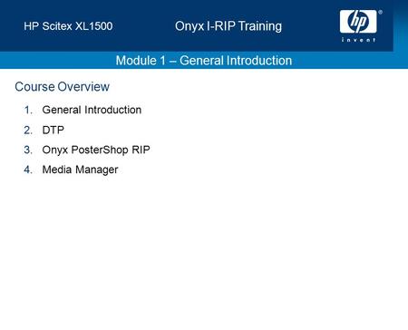 Module 1 – General Introduction