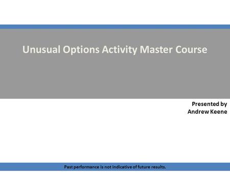 Unusual Options Activity Master Course