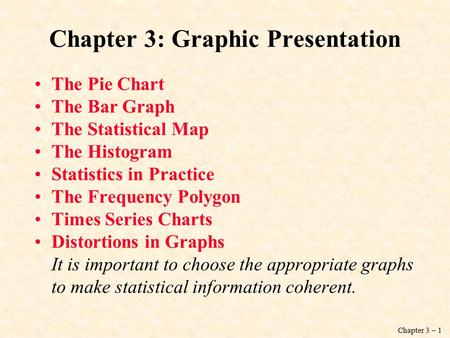 Chapter 3: Graphic Presentation