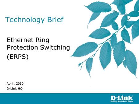 Ethernet Ring Protection Switching (ERPS)