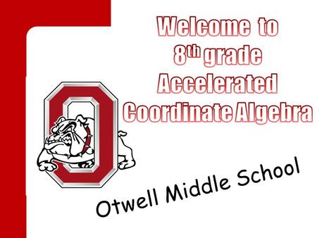 Otwell Middle School Who am I? Ms. Marci Cooper Education: Lincoln Memorial University, Specialist Degree in Educational Administration and Supervision.