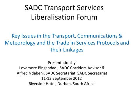 SADC Transport Services Liberalisation Forum