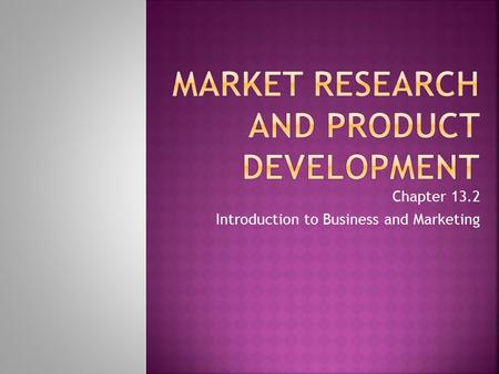 Market Research and Product Development