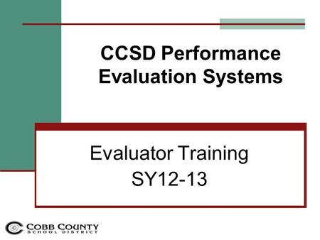 CCSD Performance Evaluation Systems