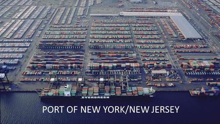 PORT OF NEW YORK/NEW JERSEY