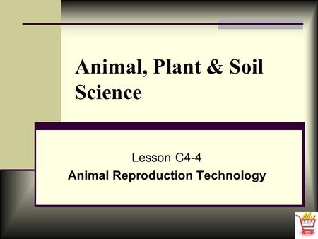 Animal, Plant & Soil Science