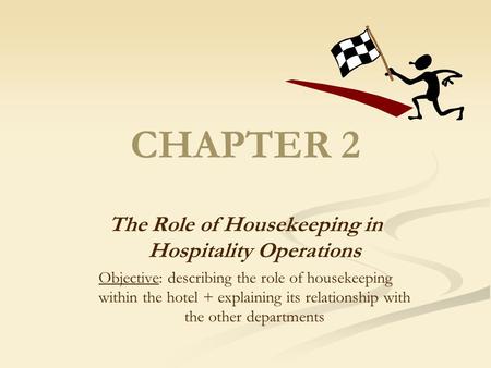 The Role of Housekeeping in Hospitality Operations