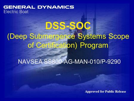 DSS-SOC (Deep Submergence Systems Scope of Certification) Program