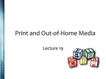 Muhammad Waqas Print and Out-of-Home Media Lecture 19.