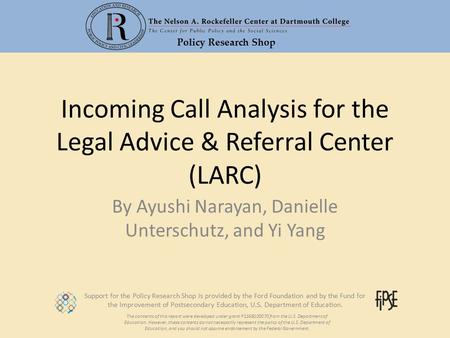 Policy Research Shop Support for the Policy Research Shop is provided by the Ford Foundation and by the Fund for the Improvement of Postsecondary Education,
