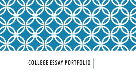 COLLEGE ESSAY PORTFOLIO. My Room Three Me College Essay.