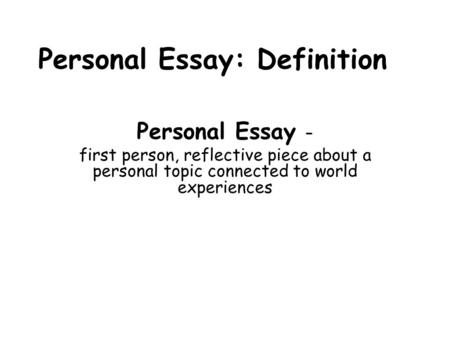 Personal Essay: Definition