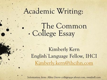 Academic Writing: The Common College Essay