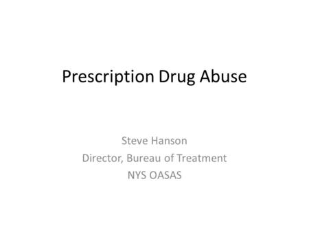 Prescription Drug Abuse