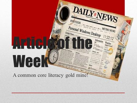 Article of the Week A common core literacy gold mine!