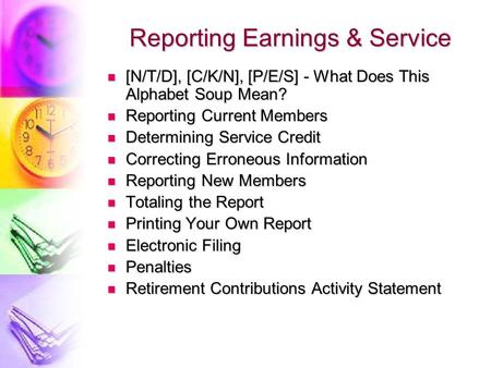 Reporting Earnings & Service [N/T/D], [C/K/N], [P/E/S] - What Does This Alphabet Soup Mean? [N/T/D], [C/K/N], [P/E/S] - What Does This Alphabet Soup Mean?