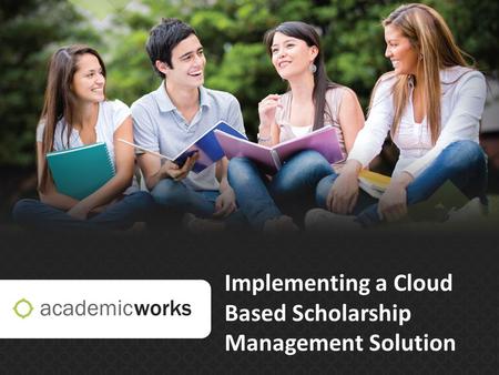 Implementing a Cloud Based Scholarship Management Solution.